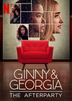 Watch Ginny & Georgia - The Afterparty (2021) Online FREE