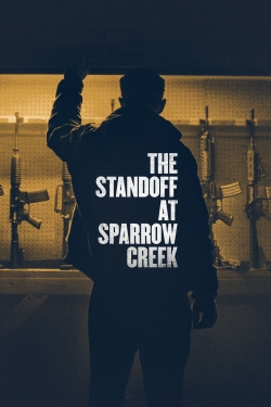 Watch The Standoff at Sparrow Creek (2019) Online FREE