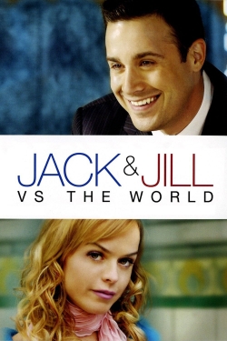 Watch Jack and Jill vs. the World (2008) Online FREE