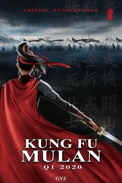 Watch Kung Fu Mulan (2020) Online FREE