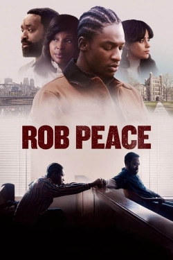 Watch Rob Peace (2024) Online FREE