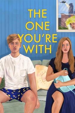 Watch The One You're With (2021) Online FREE
