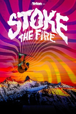 Watch Stoke the Fire (2021) Online FREE