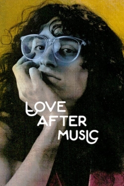 Watch Love After Music (2023) Online FREE