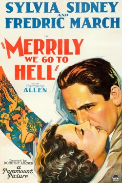 Watch Merrily We Go to Hell (1932) Online FREE