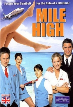 Watch Mile High (2003) Online FREE