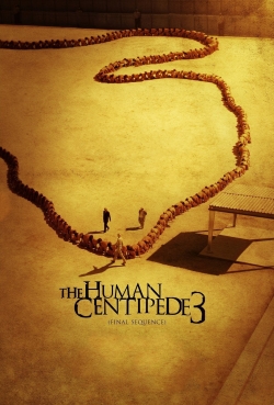 Watch The Human Centipede 3 (Final Sequence) (2015) Online FREE