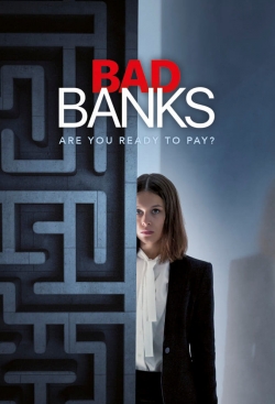 Watch Bad Banks (2018) Online FREE