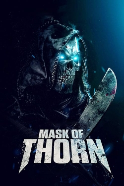 Watch Mask of Thorn (2019) Online FREE