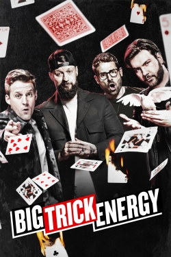 Watch Big Trick Energy (2021) Online FREE
