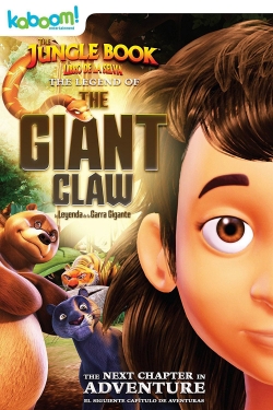 Watch The Jungle Book: The Legend of the Giant Claw (2016) Online FREE