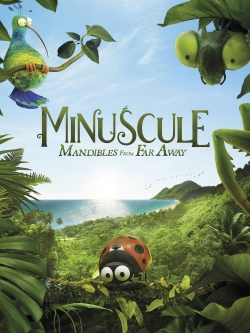Watch Minuscule 2: Mandibles From Far Away (2019) Online FREE