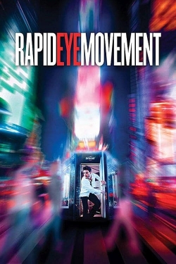 Watch Rapid Eye Movement (2019) Online FREE