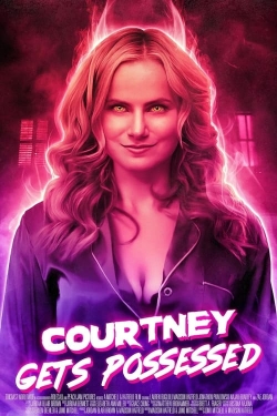 Watch Courtney Gets Possessed (2023) Online FREE
