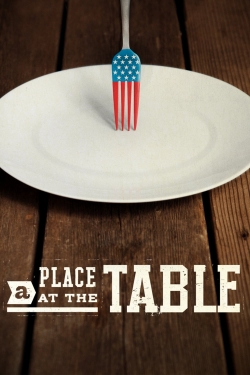 Watch A Place at the Table (2012) Online FREE