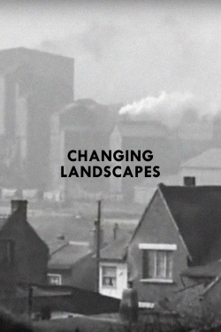 Watch Changing Landscapes (1964) Online FREE
