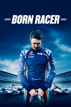 Watch Born Racer (2018) Online FREE