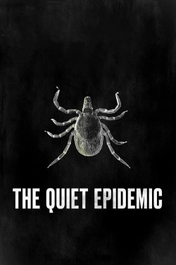 Watch The Quiet Epidemic (2022) Online FREE