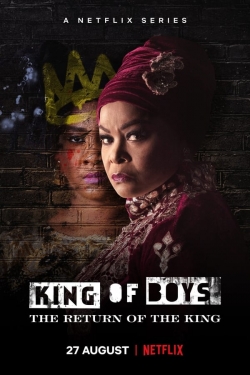 Watch King of Boys: The Return of the King (2021) Online FREE