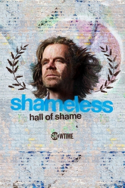 Watch Shameless Hall of Shame (2020) Online FREE