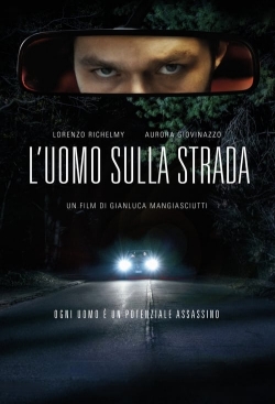 Watch L'uomo sulla strada (2022) Online FREE