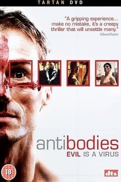 Watch Antibodies (2005) Online FREE