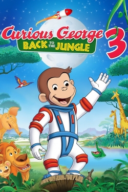 Watch Curious George 3: Back to the Jungle (2015) Online FREE