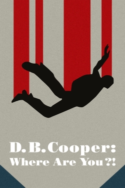Watch D.B. Cooper: Where Are You?! (2022) Online FREE