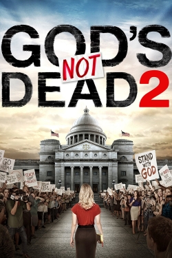 Watch God's Not Dead 2 (2016) Online FREE