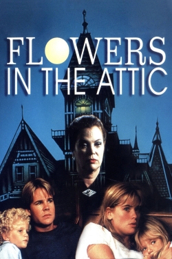 Watch Flowers in the Attic (1987) Online FREE