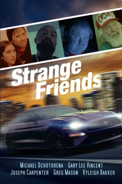 Watch Strange Friends (2021) Online FREE