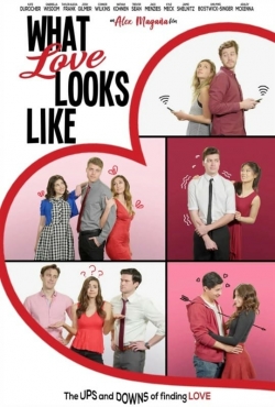 Watch What Love Looks Like (2020) Online FREE