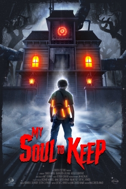 Watch My Soul To Keep (2019) Online FREE