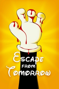 Watch Escape from Tomorrow (2013) Online FREE
