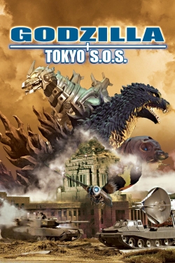 Watch Godzilla: Tokyo S.O.S. (2003) Online FREE