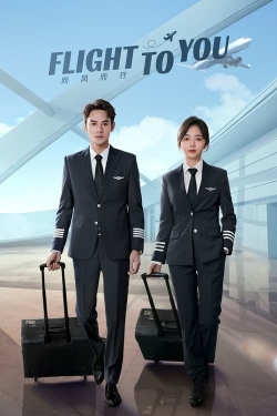 Watch Flight To You (2022) Online FREE