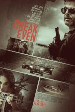 Watch Break Even (2020) Online FREE