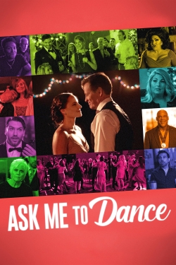 Watch Ask Me to Dance (2022) Online FREE