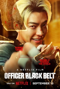 Watch Officer Black Belt (2024) Online FREE