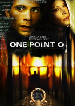 Watch One Point O (2004) Online FREE