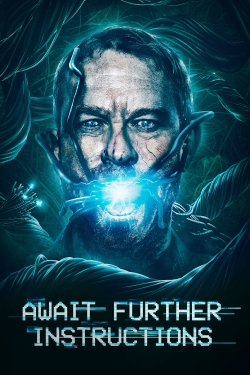Watch Await Further Instructions (2018) Online FREE
