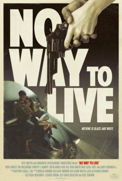 Watch No Way to Live (2016) Online FREE