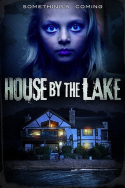 Watch House by the Lake (2016) Online FREE