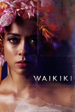 Watch Waikiki (2020) Online FREE