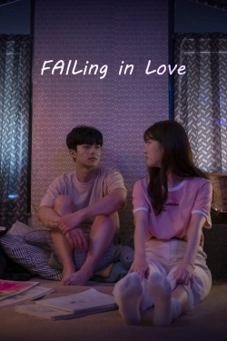 Watch FAILing in Love (2019) Online FREE