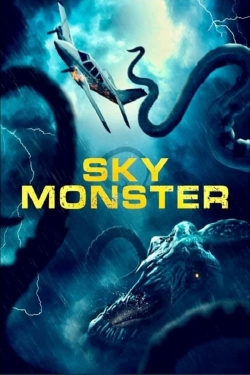 Watch Sky Monster (2023) Online FREE