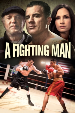 Watch A Fighting Man (2014) Online FREE