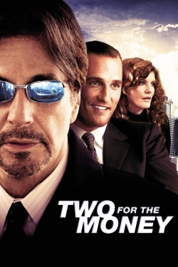 Watch Two for the Money (2005) Online FREE