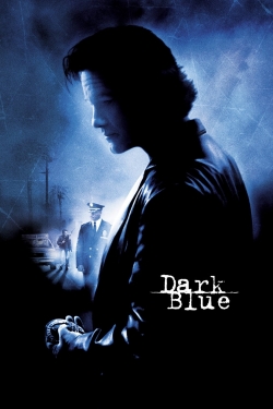 Watch Dark Blue (2002) Online FREE