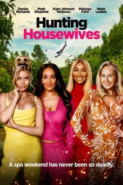 Watch Hunting Housewives (2024) Online FREE